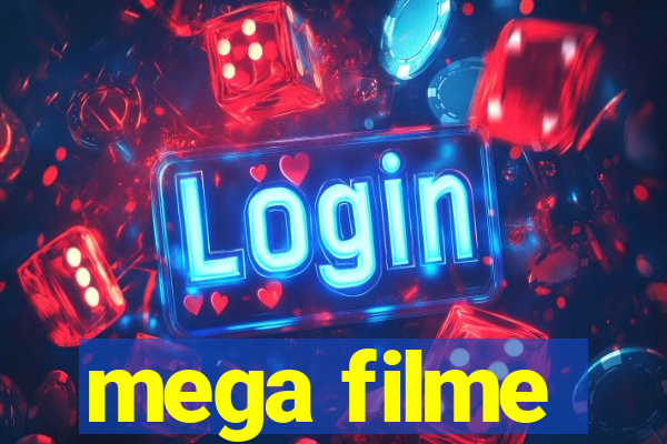 mega filme